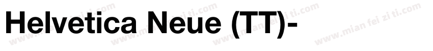 Helvetica Neue (TT)字体转换